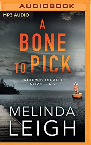 A Bone to Pick (Widow's Island, #2) by Melinda Leigh