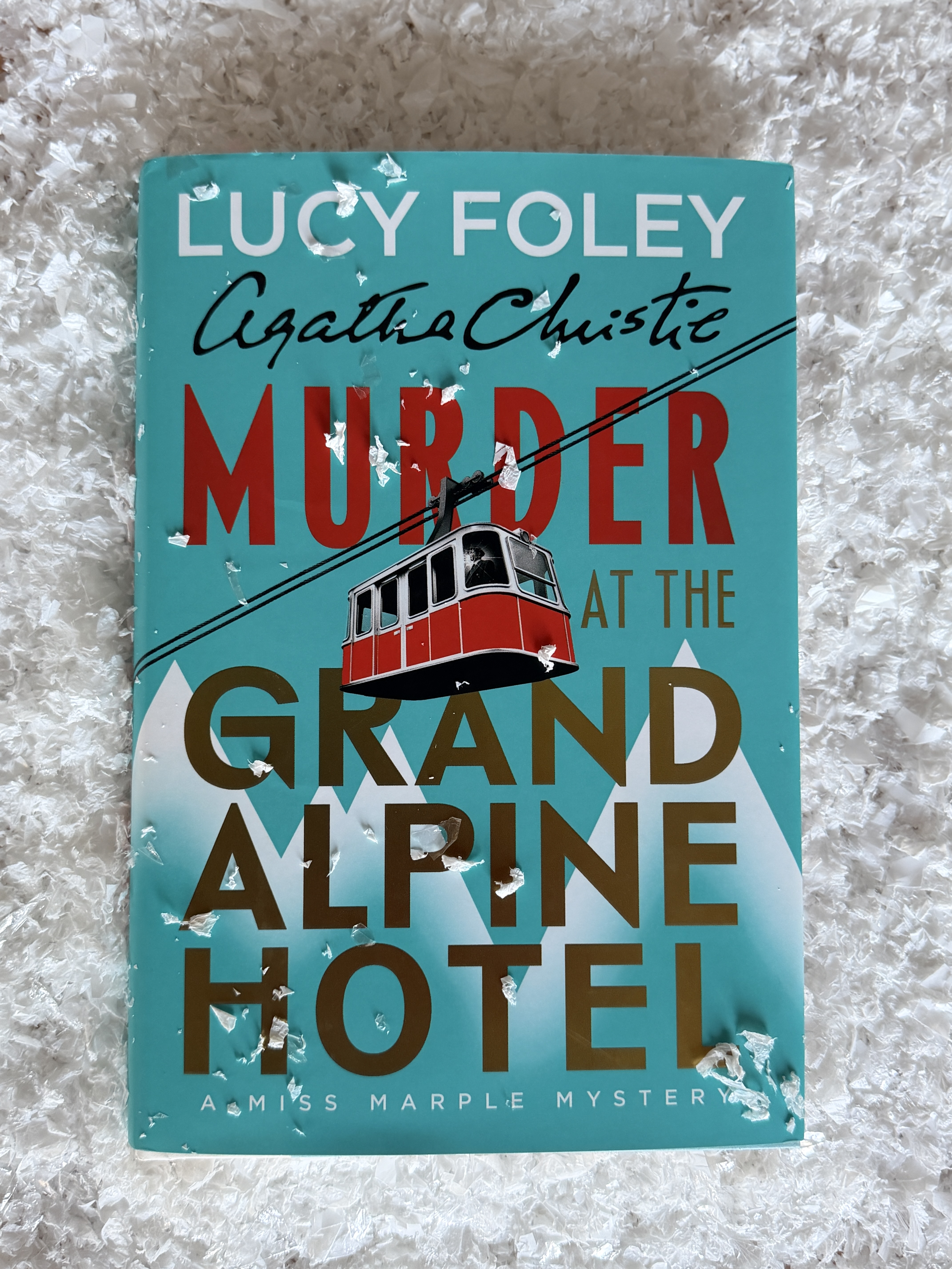 Murder at the Grand Alpine Hotel by Lucy Foley and Agatha Christie