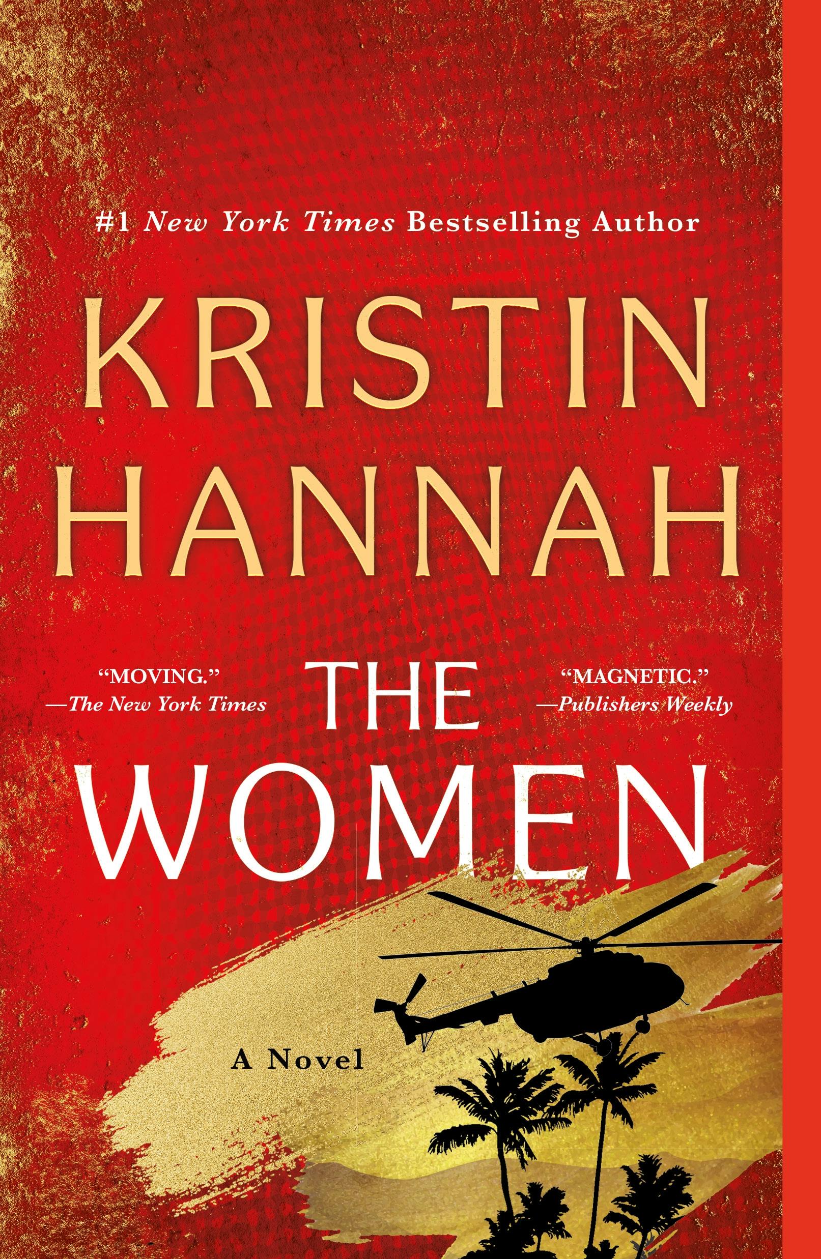 The Women by Kristin Hannah