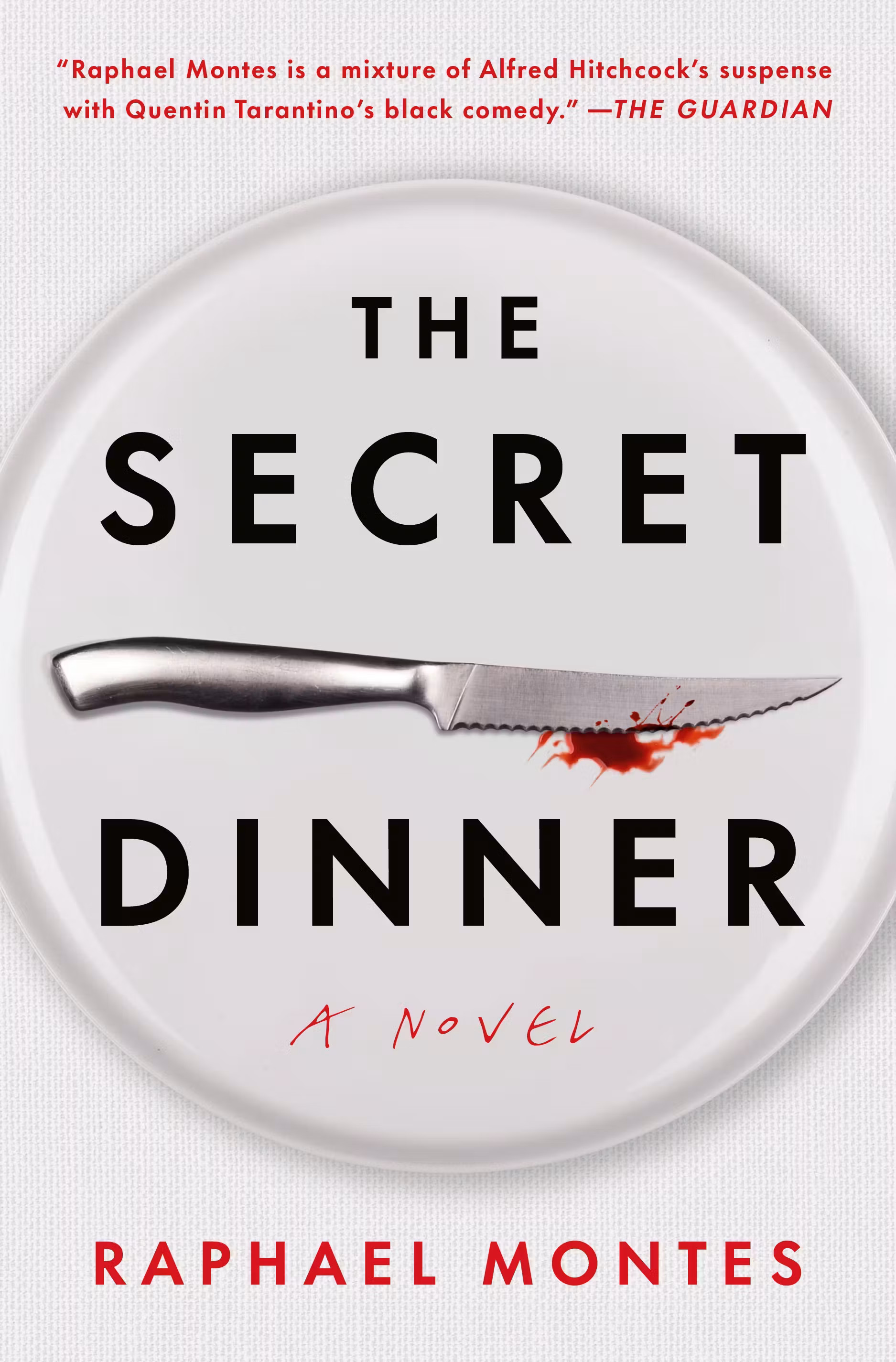 The Secret Dinner by Raphael Montes