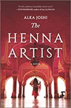 The Henna Artist by Alka Joshi