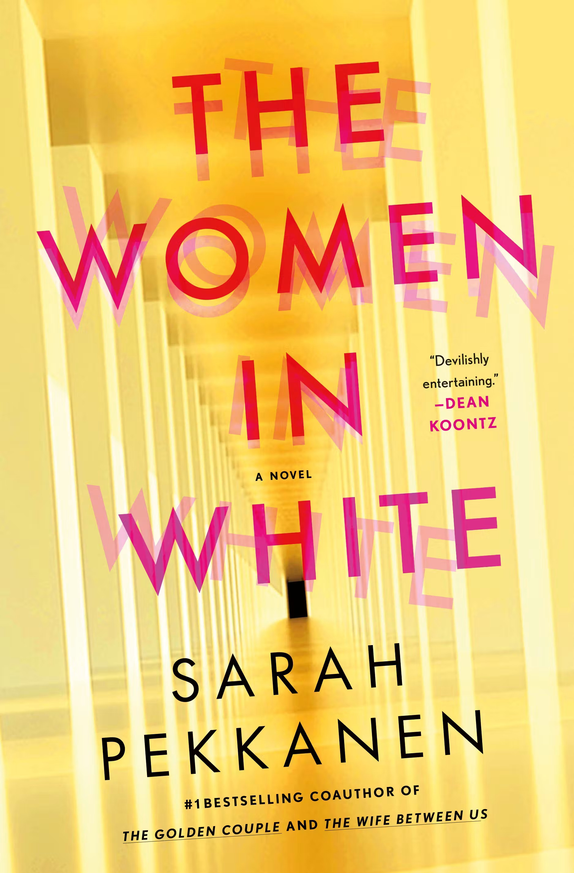 The Women in White by Sarah Pekkanen